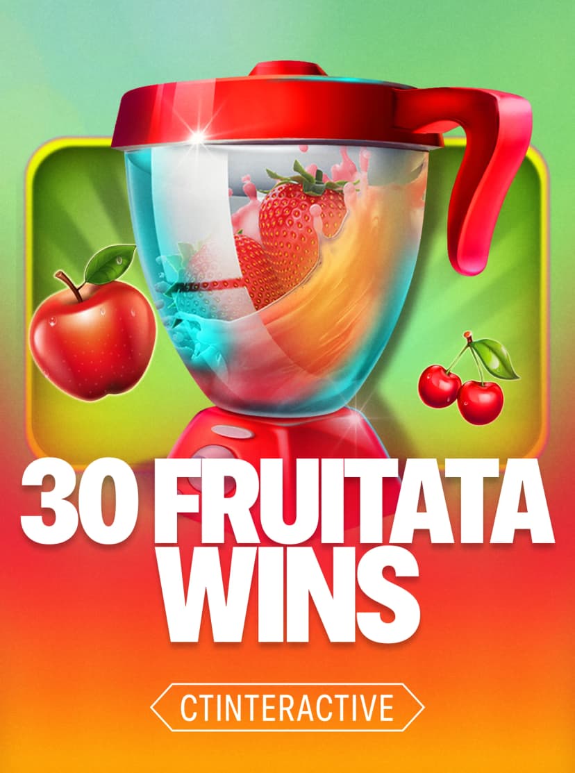 30 fruitata wins