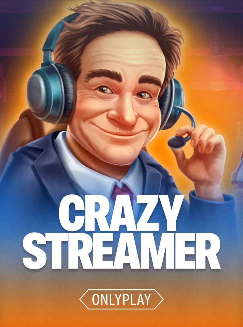 Crazy Streamer