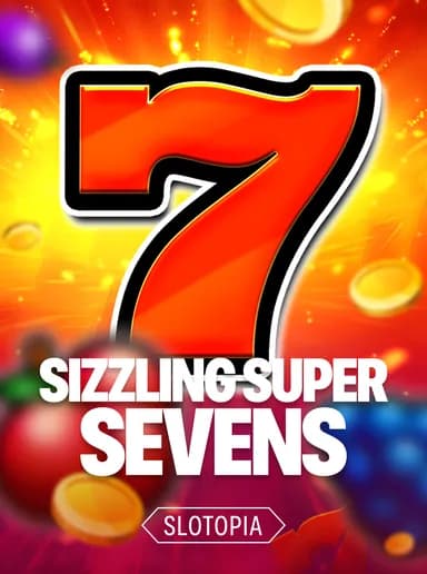 Sizzling Super Sevens