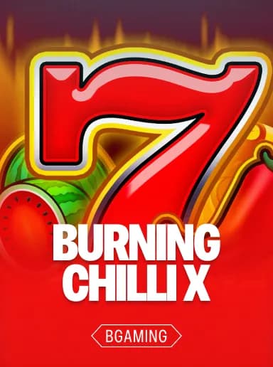 Burning Chilli X