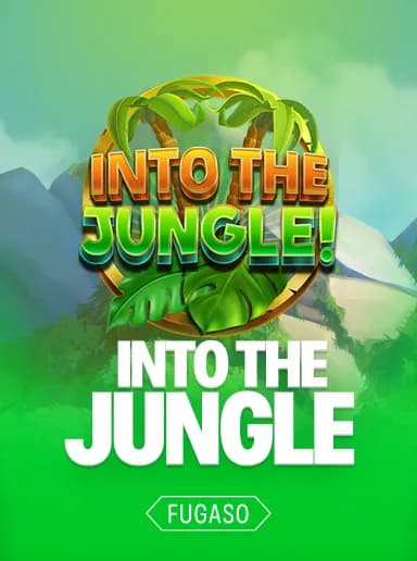 Into The Jungle